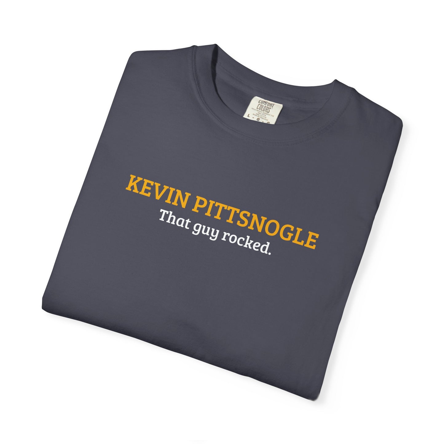 Kevin Pittsnogle | That Guy Rocked T-Shirt