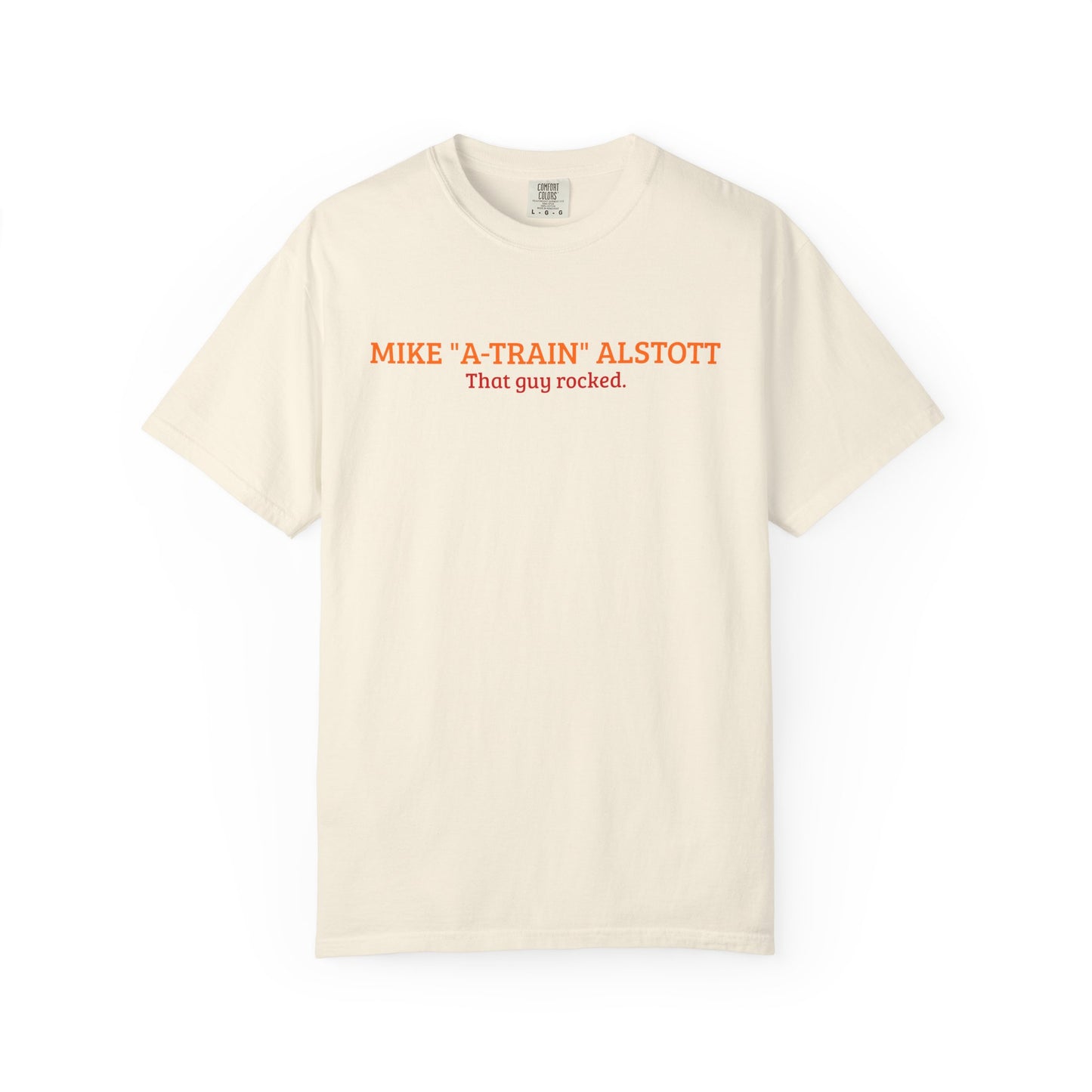 Mike "A-Train" Alstott | That Guy Rocked T-Shirt