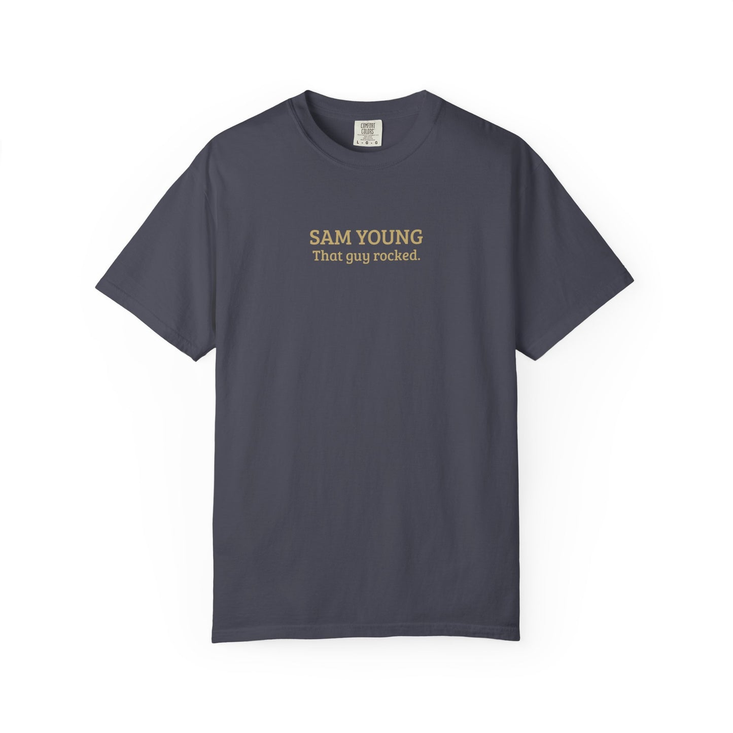 Sam Young | That Guy Rocked T-Shirt