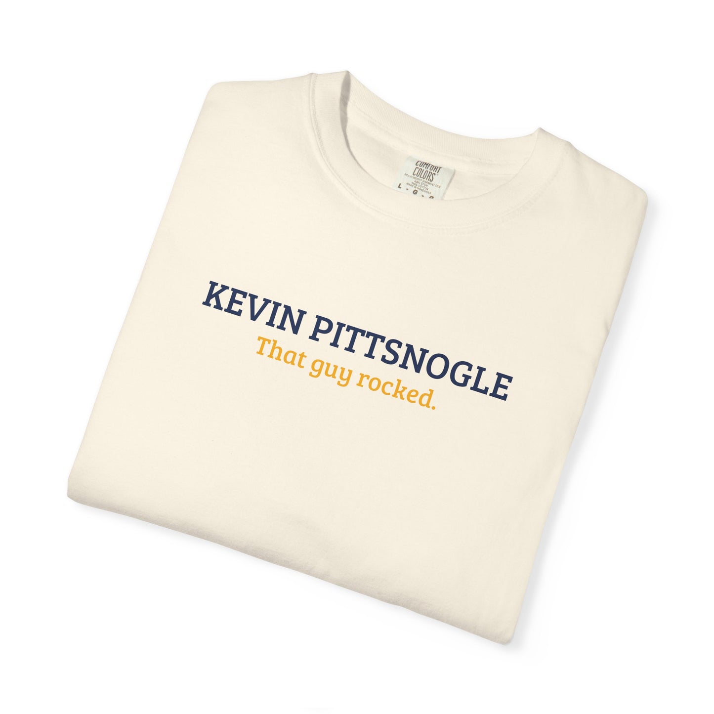 Kevin Pittsnogle | That Guy Rocked T-Shirt