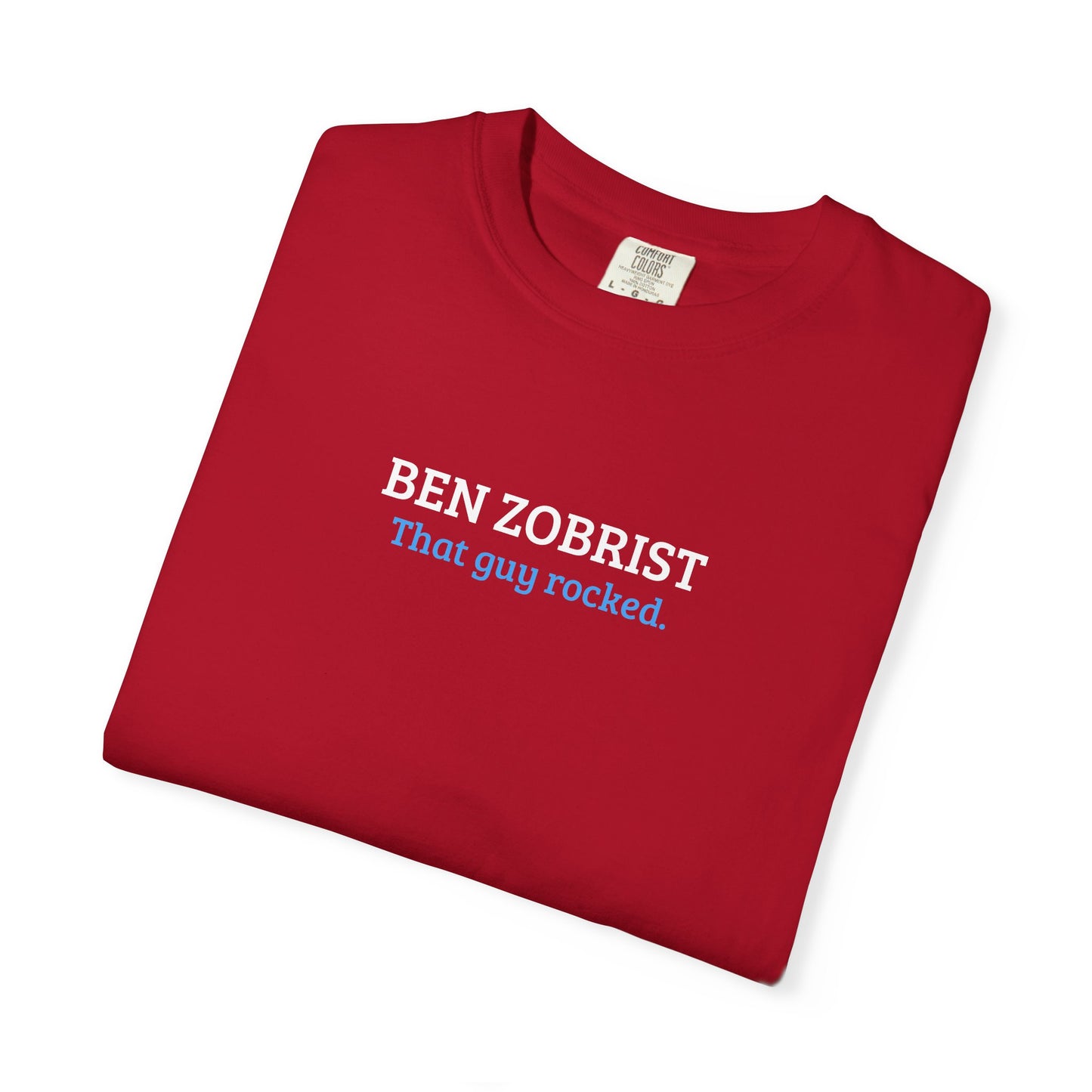 Ben Zobrist | That Guy Rocked T-Shirt