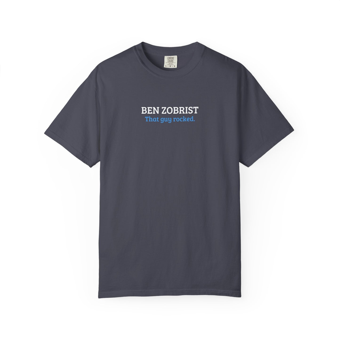 Ben Zobrist | That Guy Rocked T-Shirt