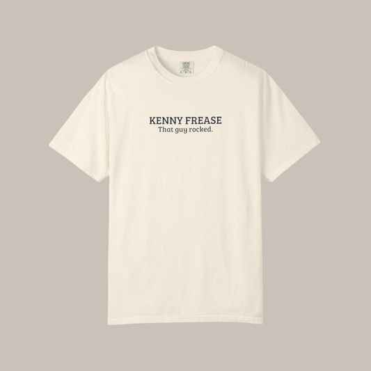 Kenny Frease | That Guy Rocked T-Shirt