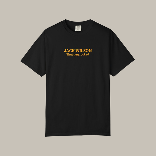 Jack Wilson | That Guy Rocked T-Shirt