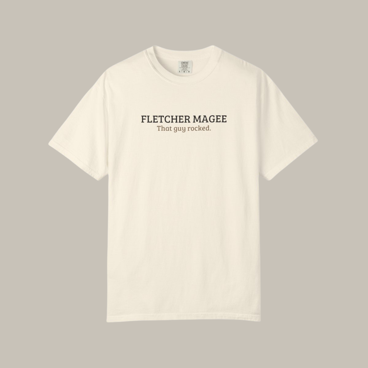 Fletcher Magee | That Guy Rocked T-Shirt