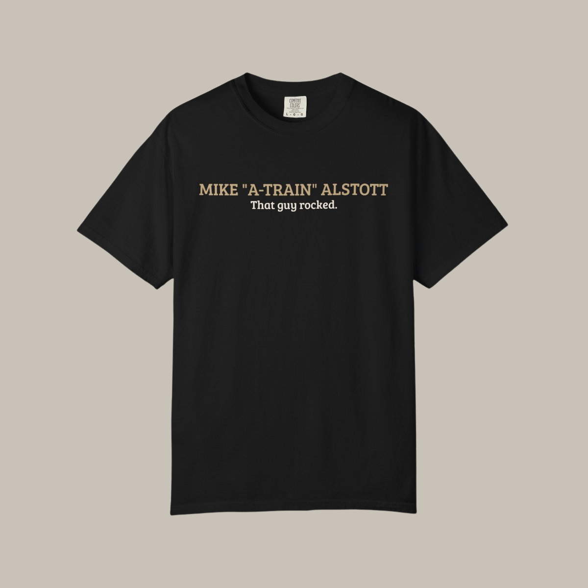 Mike "A-Train" Alstott | That Guy Rocked T-Shirt