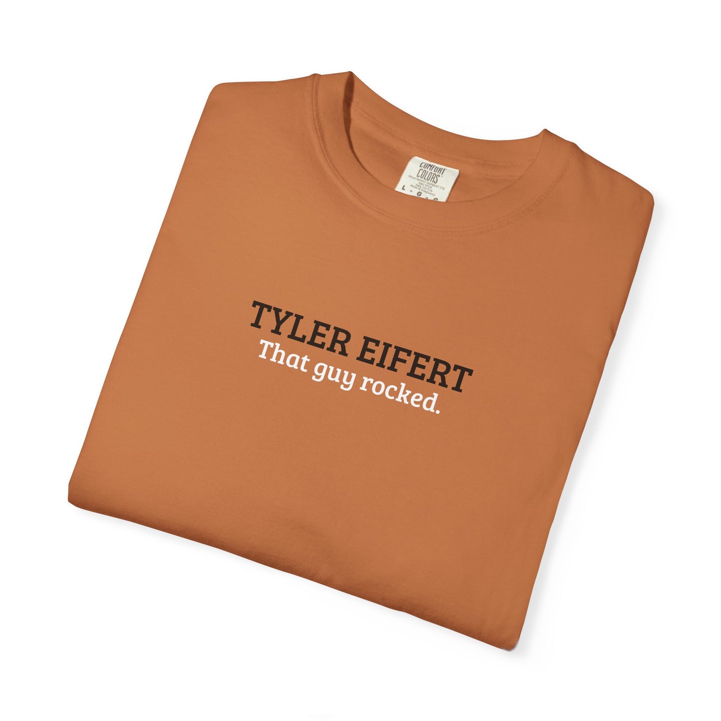 Tyler Eifert | That Guy Rocked T-Shirt