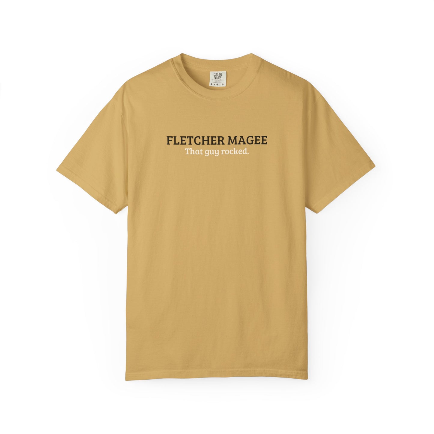 Fletcher Magee | That Guy Rocked T-Shirt