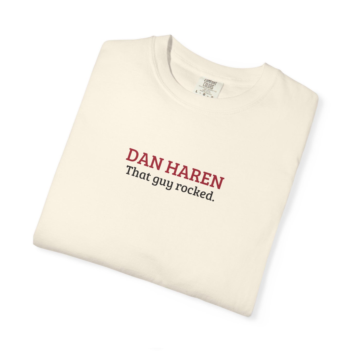 Dan Haren | That Guy Rocked T-Shirt