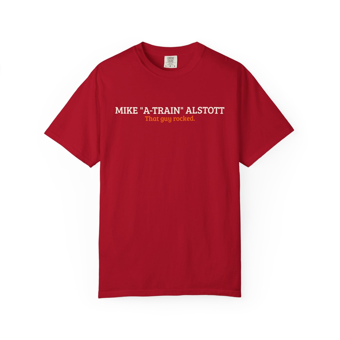 Mike "A-Train" Alstott | That Guy Rocked T-Shirt