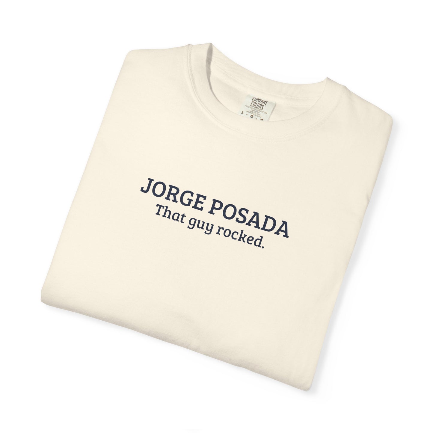 Jorge Posada | That Guy Rocked T-Shirt