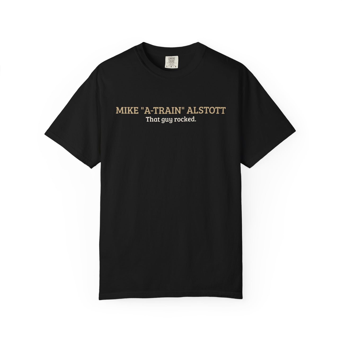 Mike "A-Train" Alstott | That Guy Rocked T-Shirt