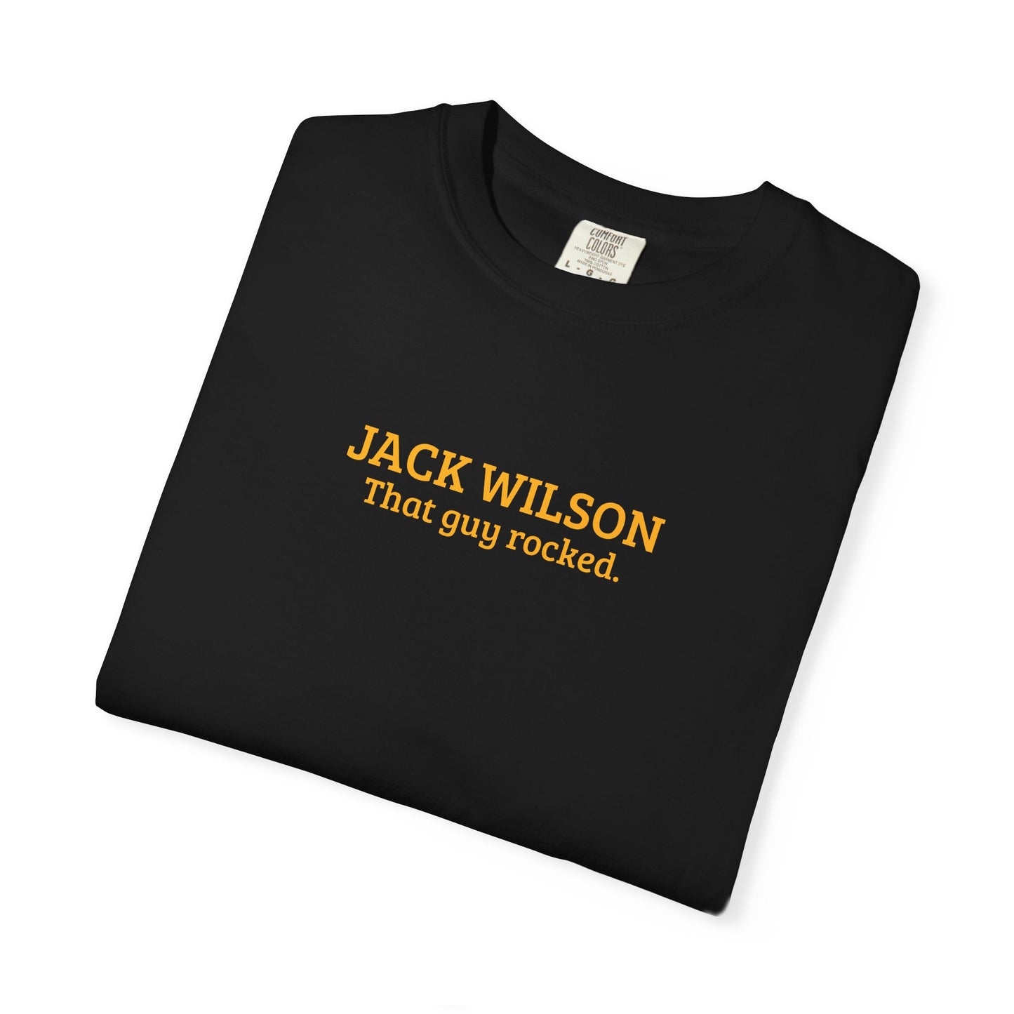 Jack Wilson | That Guy Rocked T-Shirt