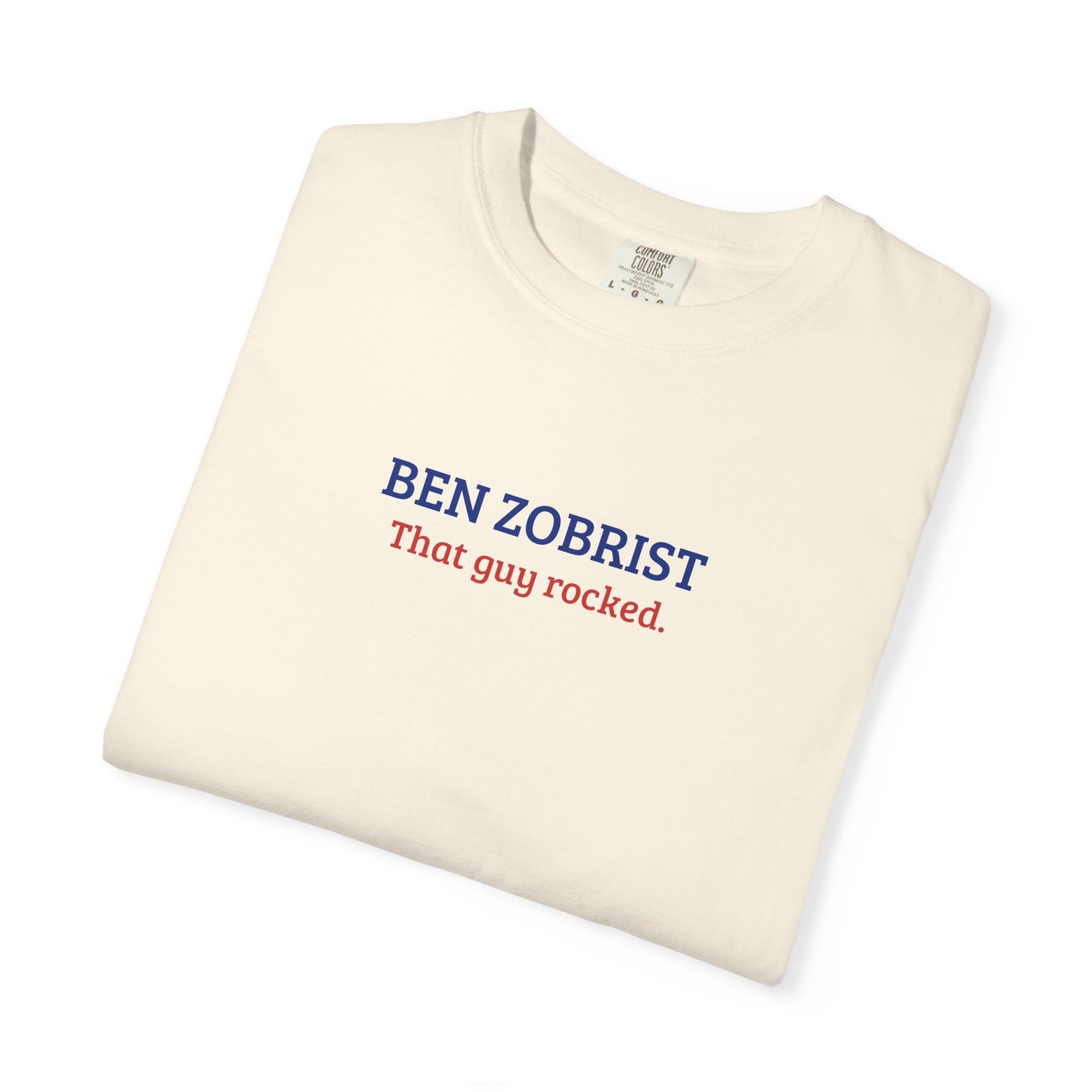 Ben Zobrist | That Guy Rocked T-Shirt