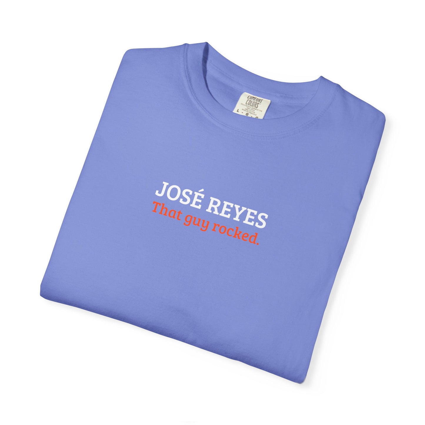 José Reyes | That Guy Rocked T-Shirt
